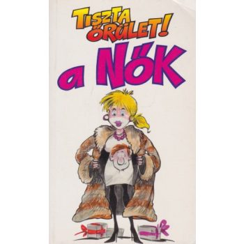 tiszta-orulet-a-nok-jo-allapotu-antikvar