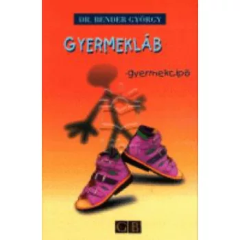 Bender Gyorgy: Gyermeklab – gyermekcipo