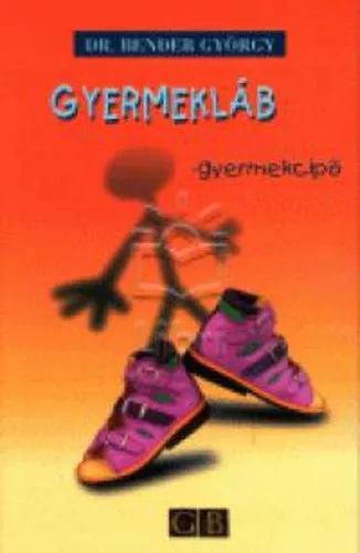 Bender Gyorgy: Gyermeklab – gyermekcipo