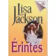 Lisa Jackson - Erintes - Jo allapotu antikvar