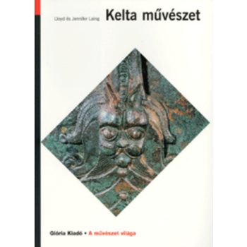 Lloyd Laing · Jennifer Laing: Kelta muveszet Jo allapotu szepseghibas