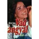 Oliver Juan Lopez: Vad angyal 2.