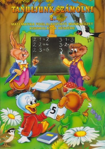 tanuljunk-szamolni-2-matematika-foglalkoztato-munkafuzet-kisiskolasok-reszere
