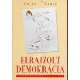 Kajan Tibor · Szale Laszlo: Elrajzolt demokracia Jo allapotu szepseghibas
