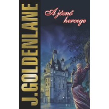 J. Goldenlane: A josno hercege Antikvar