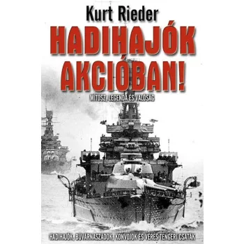 Kurt Rieder - Hadihajok akcioban Antikvar