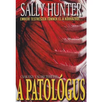 Sally Hunter: A patologus