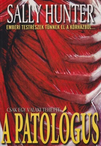 Sally Hunter: A patologus