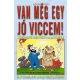 Van meg egy jo viccem! Tarolas serult