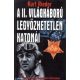 Kurt Rieder - A II. világháború legyőzhetetlen katonái