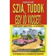Szia, tudok egy jo viccet! Tarolas serult