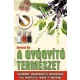 Berente Agi - A gyogyito termeszet Antikvar