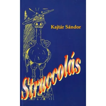 Kajtar Sandor: Struccolas Jo allapotu szepseghibas