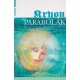Lee Carroll - Parabolak (Kryon egi-csatornabol erkezett tanitasa 9.) ANTIKVAR