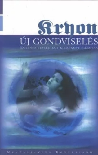 Lee Carroll: Uj Gondviseles
