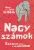 Mary Gribbin, John Gribbin - Nagy ​szamok - Eszbonto utazas a vegtelenbe Antikvar