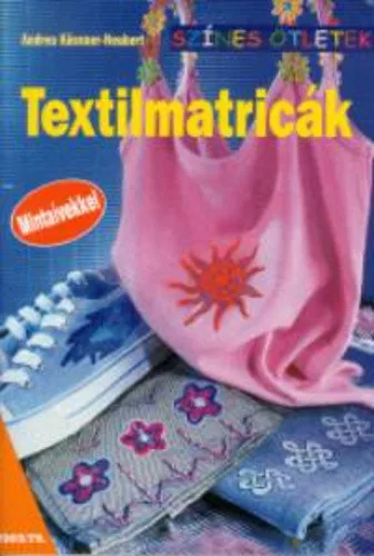 Andrea Kussner-Neubert: Textilmatricak Antikvar