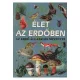 Feher Sandor (szerk.): Elet az erdoben Antikvar ritkasag