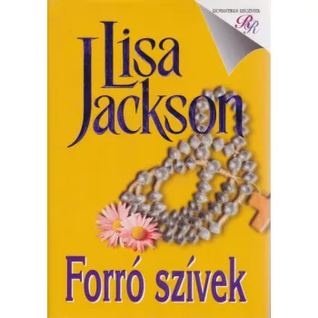 Lisa Jackson - Forro ​szivek