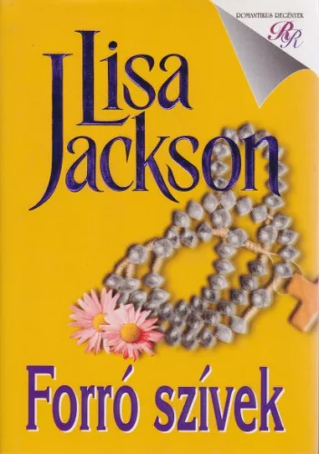 Lisa Jackson - Forro ​szivek