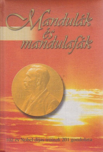 tarjan-tamas-mandulak-es-mandulafak-102-ev-nobel-dijas-iroinak-201-gondolata-antikvar