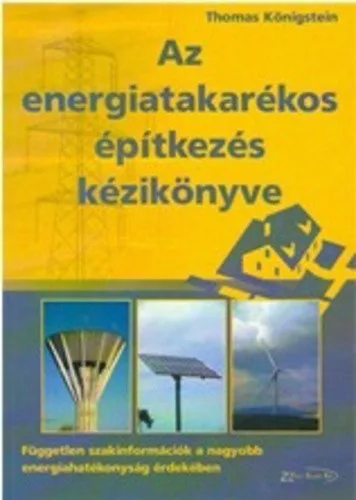 Thomas Konigstein: Az energiatakarekos epitkezes kezikonyve Szepseghibas kopott sarkok
