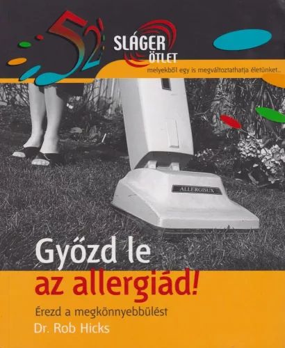 Gyozd le az allergiad! Jo allapotu antikvar