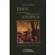 Eden es Exodus - Bibliai rejtelyek nyomaban