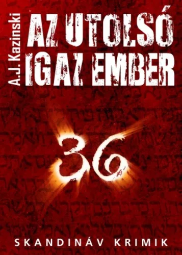 A. J. Kazinski: Az ​utolso igaz ember (Niels Bentzon 1.) Jo allapotu antikvar