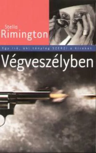 Stella Rimington: Vegveszelyben Szepseghibas