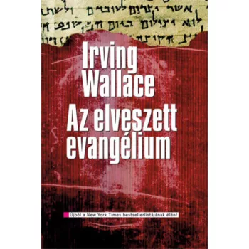 Irving Wallace: Az elveszett evangelium Antikvar