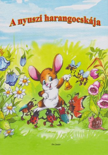 A nyuszi harangocskaja; 9789639579874