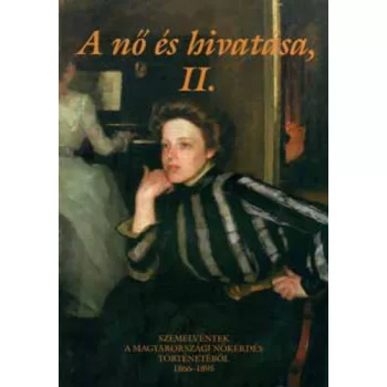 Fabri Anna (szerk.): A no es hivatasa II. Szepseghibas