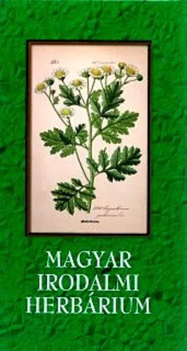 MAGYAR IRODALMI HERBARIUM