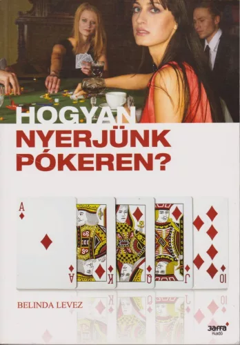 Hogyan nyerjunk pokeren? Antikvar
