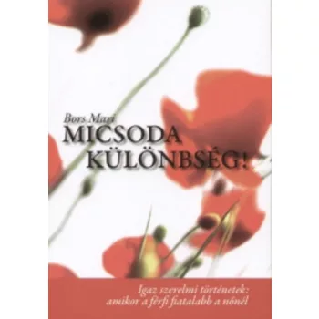 Bors Mari: Micsoda kulonbseg!