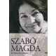 Kónya Judit: Szabó Magda - Ez mind én voltam…
