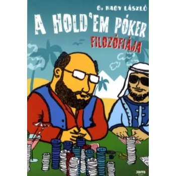 G. Nagy Laszlo: A hold'em poker filozofiaja Antikvar