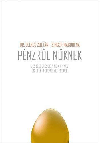 penzrol-noknek-beszelgetes-a-nok-anyagi-es-lelki-felemelkedeserol