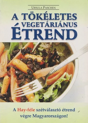 Ursula Paschen: A tokeletes vegetarianus etrend Antikvar
