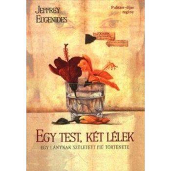 Jeffrey Eugenides: Egy test, ket lelek Jo allapotu szepseghibas