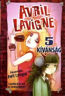 Avril Lavigne - 5 kivansag Antikvar
