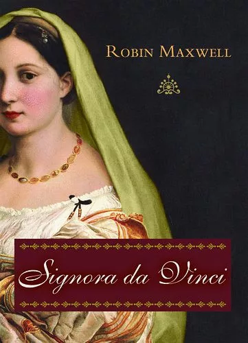 Robin Maxwell: Signora da Vinci Antikvar sargult lapelek