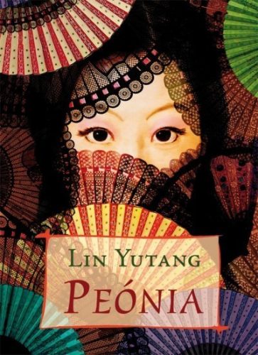 Lin Yutang - Peónia