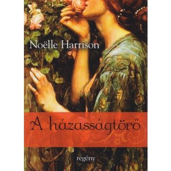 A házasságtörő - Noelle Harrison