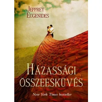 Jeffrey Eugenides: Hazassagi osszeeskuves