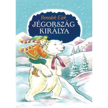 Benedek Elek: Jegorszag ​kiralya