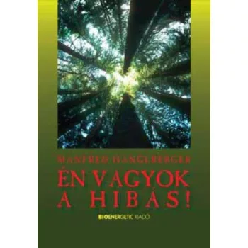 Manfred Hanglberger: En vagyok a hibas! Antikvar