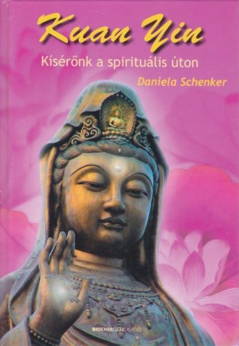 daniela-schenker-kuan-yin-kiseronk-a-spiritualis-uton