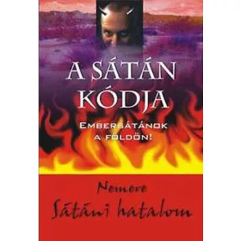 Nemere Istvan: A satan kodja
